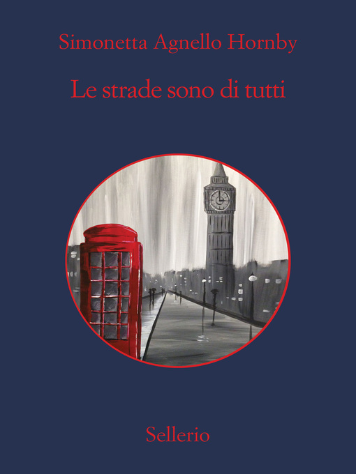 Title details for Le strade sono di tutti by Simonetta Agnello Hornby - Available